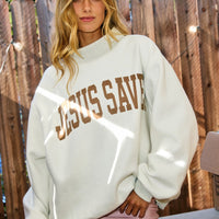 Jesus Saves Sweatshirt