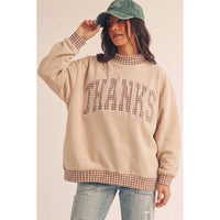 Thanks Sweatshirt