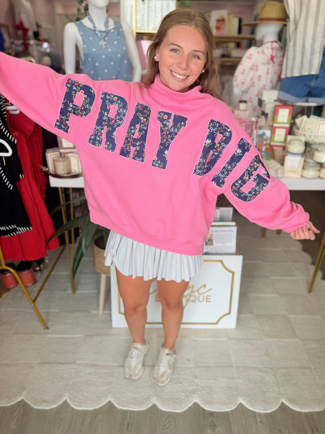 Pray Big Sweatshirt