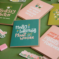 Happy Birthday Plant Whore Feminist Greeting Card