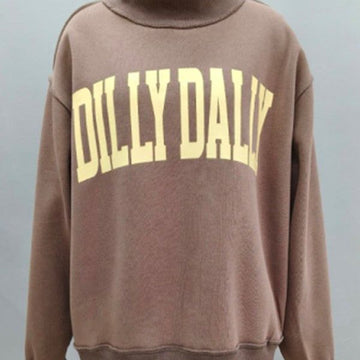 Dilly Dally Sweatshirt