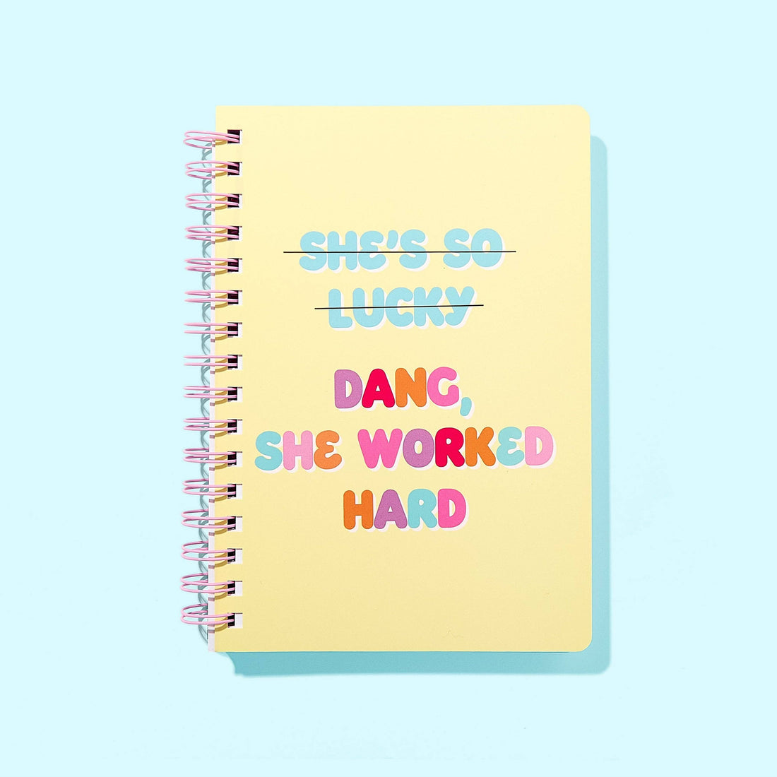 She Worked Hard Spiral Notebook
