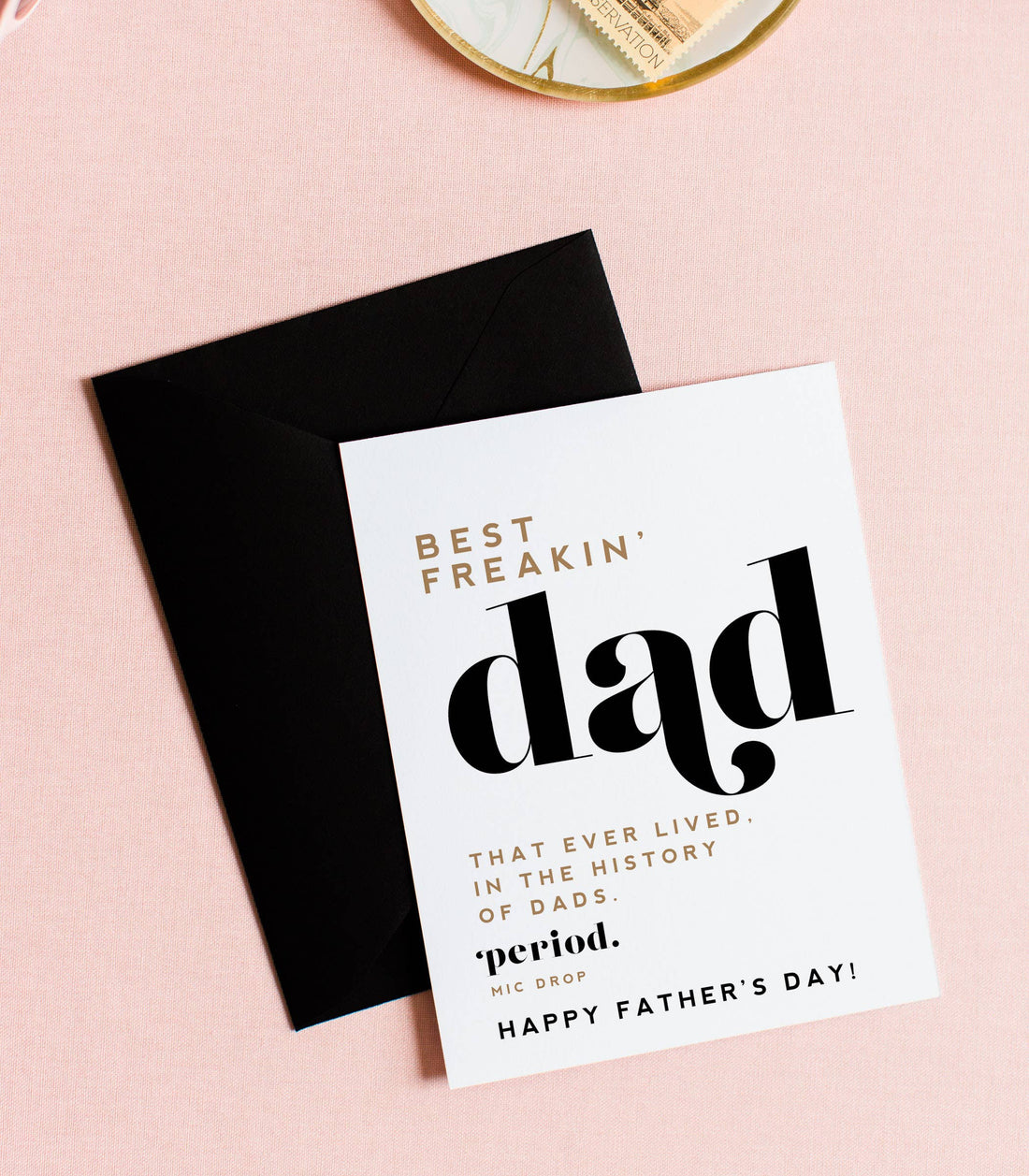 "Best Freakin Dad EVER" - Funny, Father&