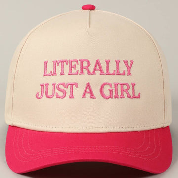 Literally Just A Girl Hat
