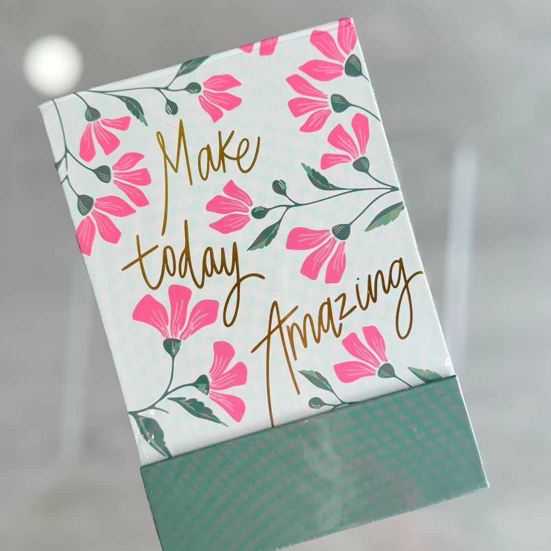 Make Today Amazing Notepad