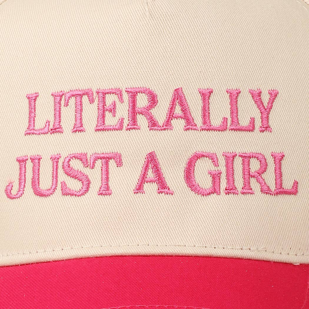 Literally Just A Girl Hat