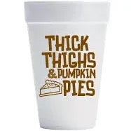 Thick Thighs Styrofoam Cup Set