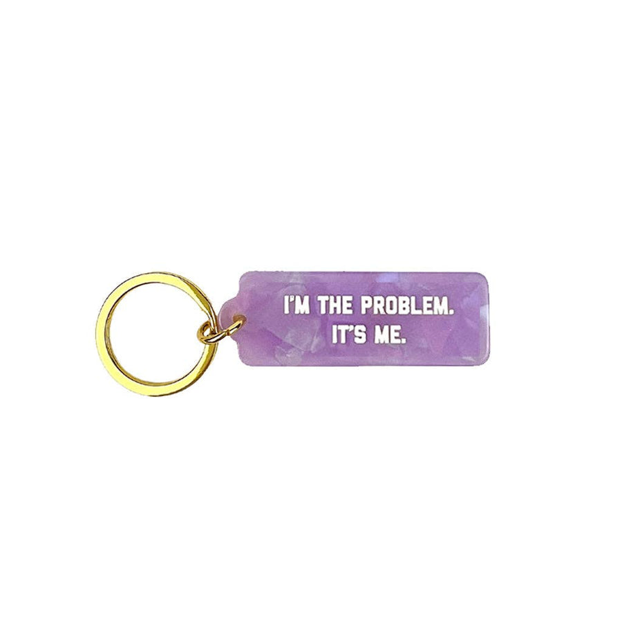 I'm The Problem. It's Me. Rectangle Keytag